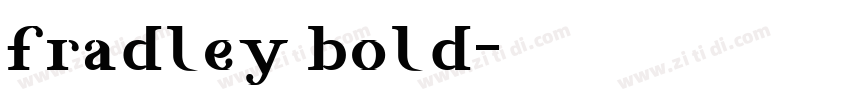fradley bold字体转换